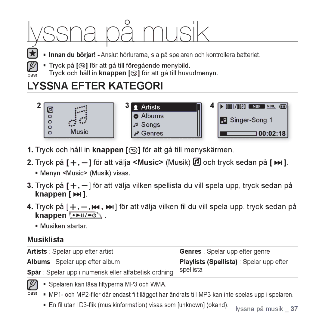 Samsung YP-U3JQB/XEE, YP-U2RZB/XEE, YP-U3JQW/XEE, YP-U3JQP/XEE Lyssna på musik, Lyssna Efter Kategori, Knappen, Musiklista 