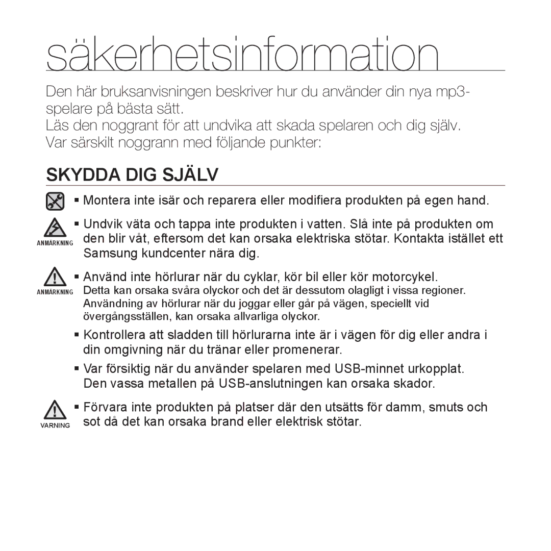 Samsung YP-U2RZB/XEE, YP-U3JQW/XEE, YP-U3JQP/XEE, YP-U3JQB/XEE manual Skydda DIG Själv 