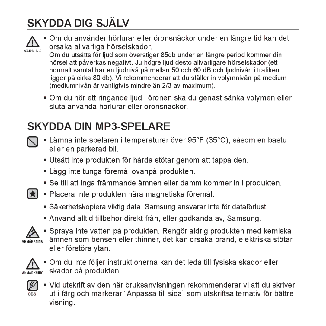 Samsung YP-U3JQW/XEE, YP-U2RZB/XEE, YP-U3JQP/XEE, YP-U3JQB/XEE manual Skydda DIN MP3-SPELARE, Orsaka allvarliga hörselskador 