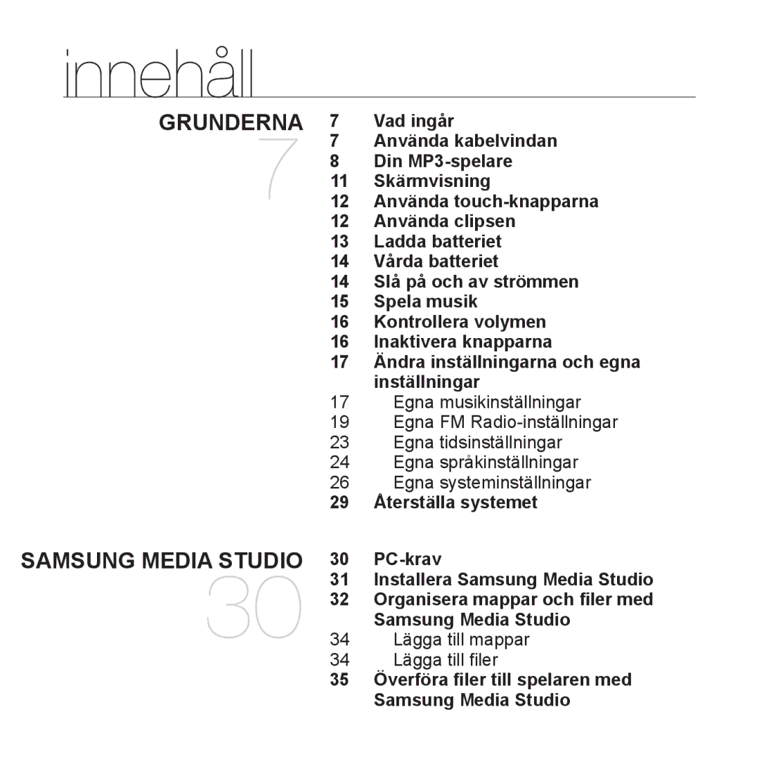 Samsung YP-U3JQP/XEE, YP-U2RZB/XEE, YP-U3JQW/XEE, YP-U3JQB/XEE manual Innehåll 