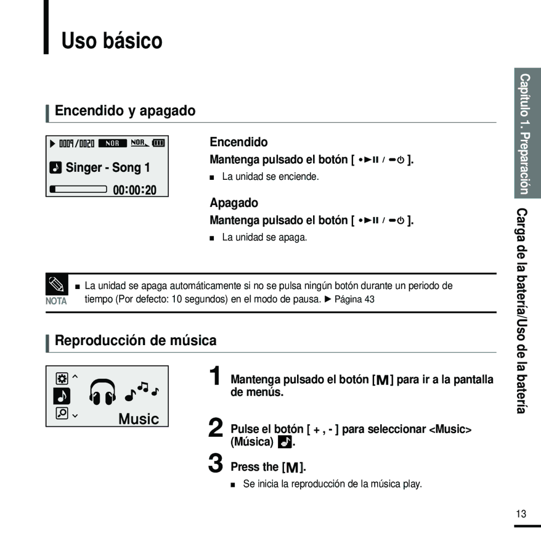 Samsung YP-U2ZB/ELS, YP-U2RZW/XET manual Uso básico, Encendido y apagado, Reproducción de música, Mantenga pulsado el botón 