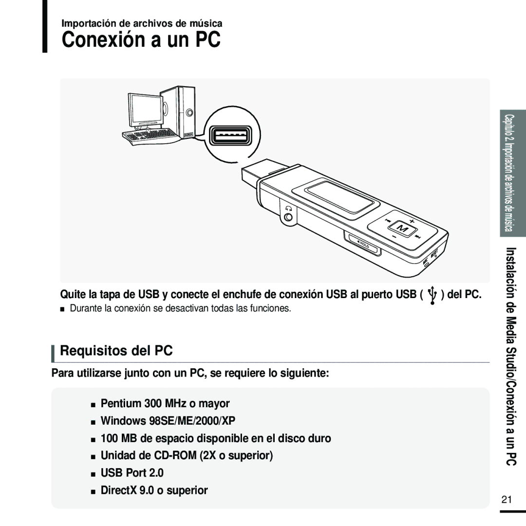 Samsung YP-U2RXW/ELS manual Conexión a un PC, Requisitos del PC, Durante la conexión se desactivan todas las funciones 