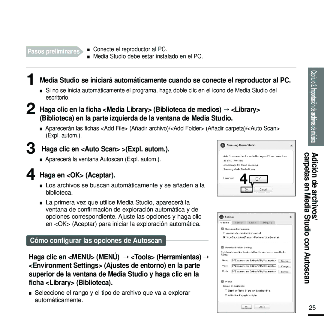 Samsung YP-U2RZW/XET Haga clic en Auto Scan Expl. autom, Haga en OK Aceptar, Aparecerá la ventana Autoscan Expl. autom 