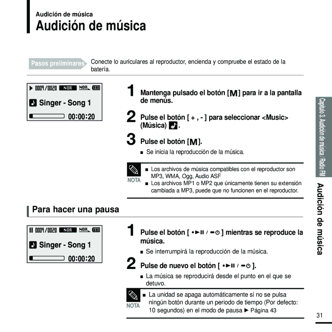 Samsung YP-U2RXW/ELS, YP-U2RZW/XET, YP-U2RZB/XET, YP-U2ZB/ELS, YP-U2RZB/OMX manual Audición de música, Para hacer una pausa 