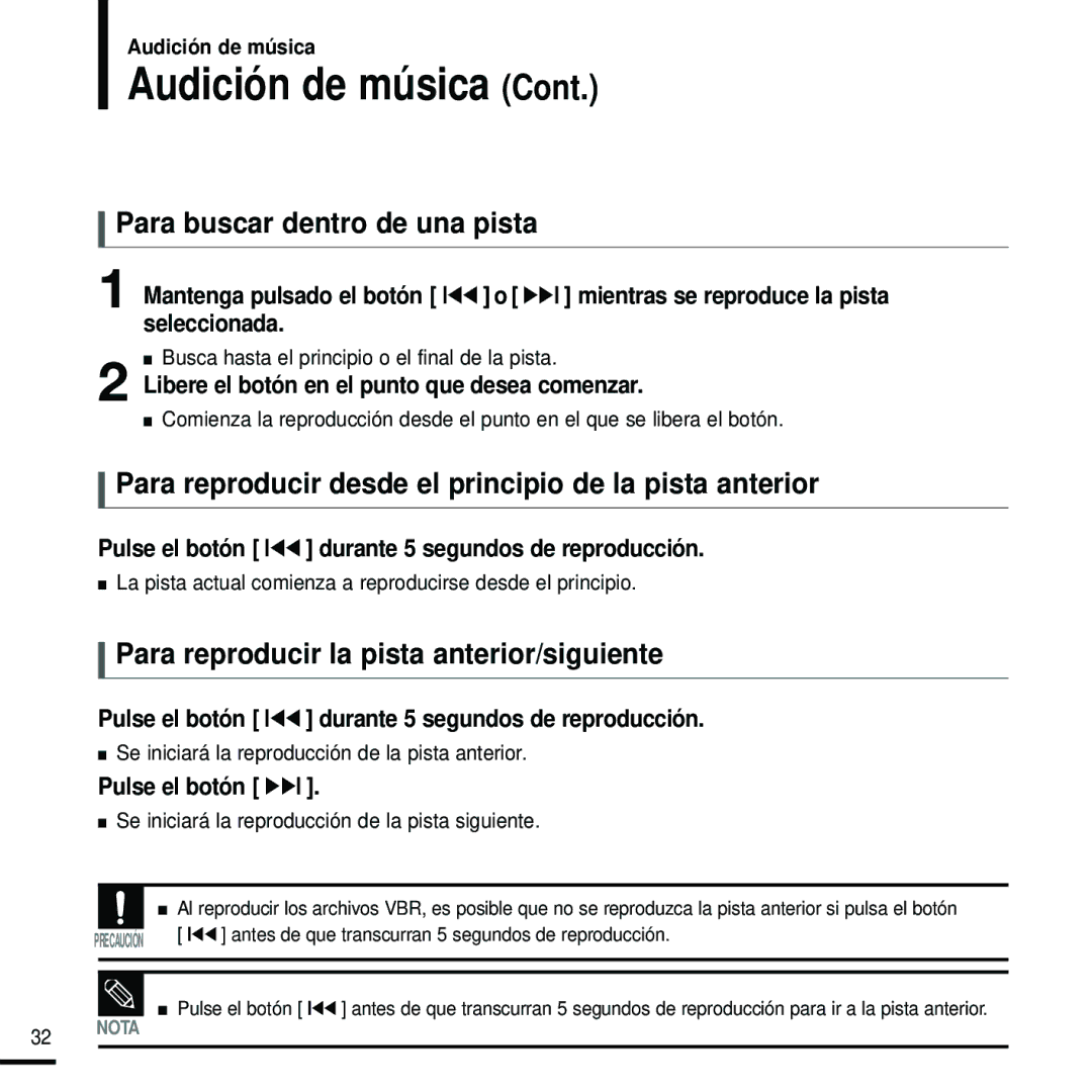 Samsung YP-U2RZB/XET, YP-U2ZB/ELS Para buscar dentro de una pista, Para reproducir desde el principio de la pista anterior 