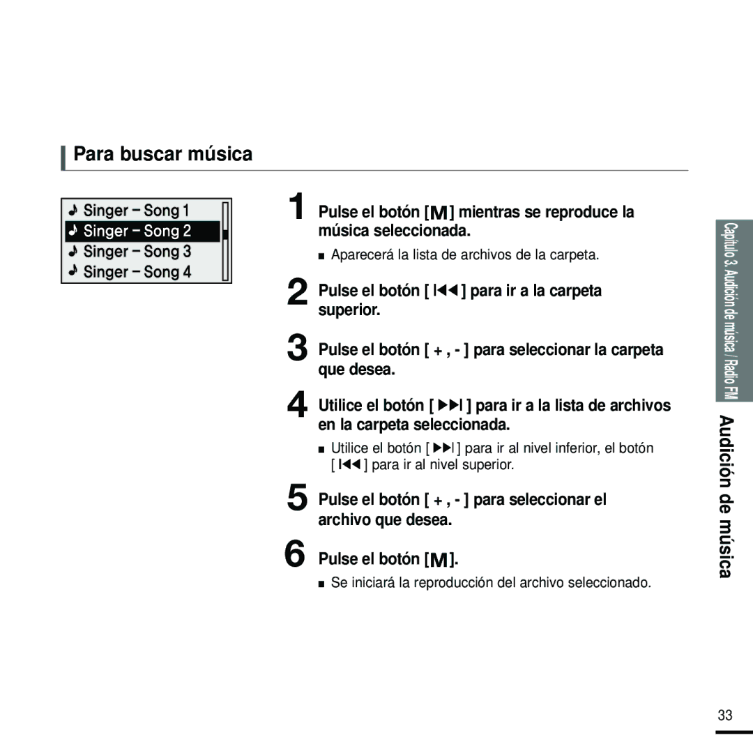 Samsung YP-U2ZB/ELS, YP-U2RZW/XET manual Para buscar música, Pulse el botón mientras se reproduce la música seleccionada 