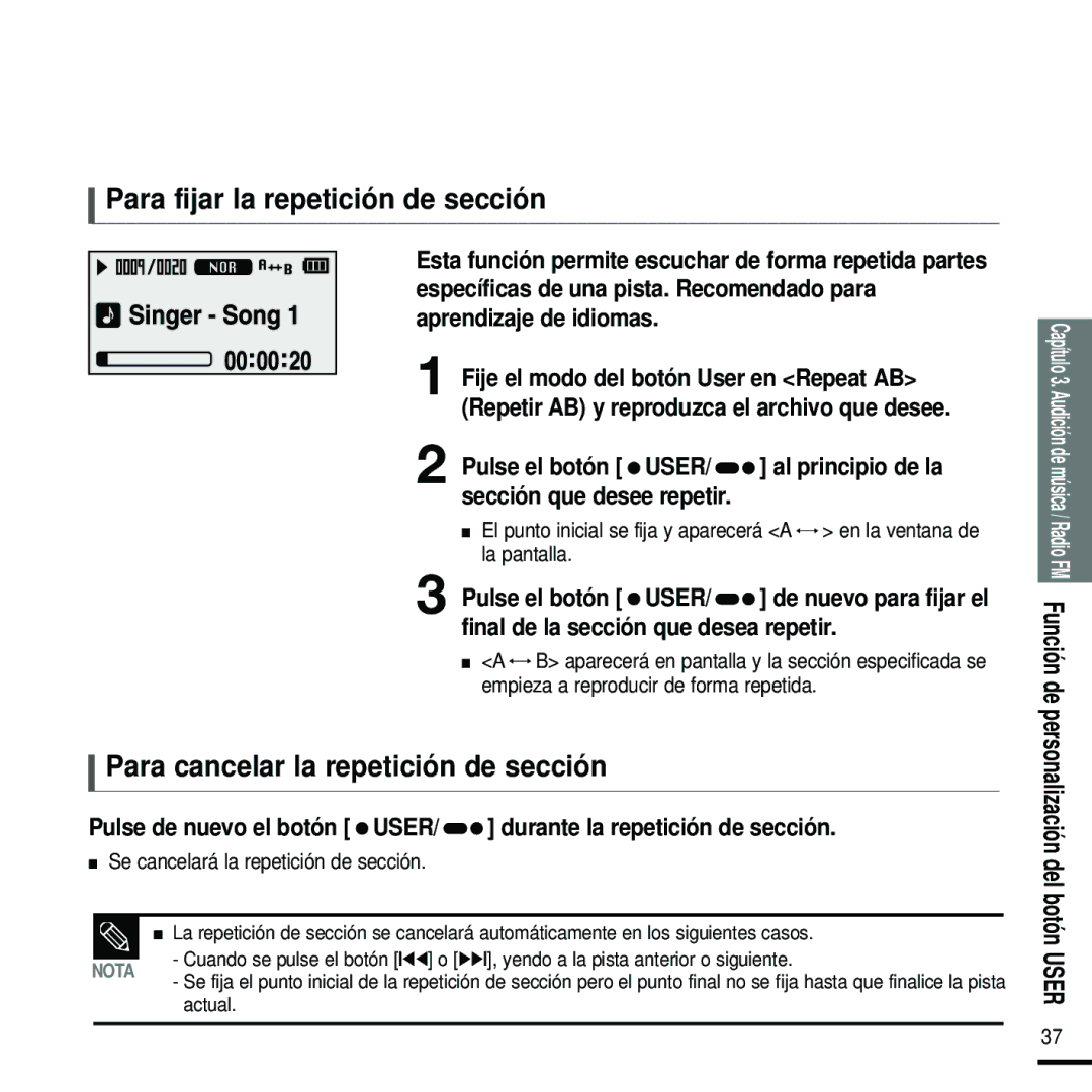 Samsung YP-U2RZB/XET Para fijar la repetición de sección, Para cancelar la repetición de sección, Pulse el botón User 