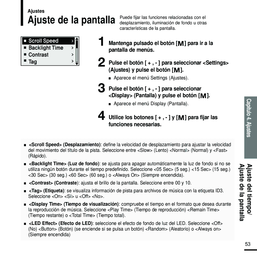 Samsung YP-U2ZB/ELS, YP-U2RZW/XET, YP-U2RXW/ELS, YP-U2RZB/XET manual Ajuste de la pantalla, Aparece el menú Display Pantalla 