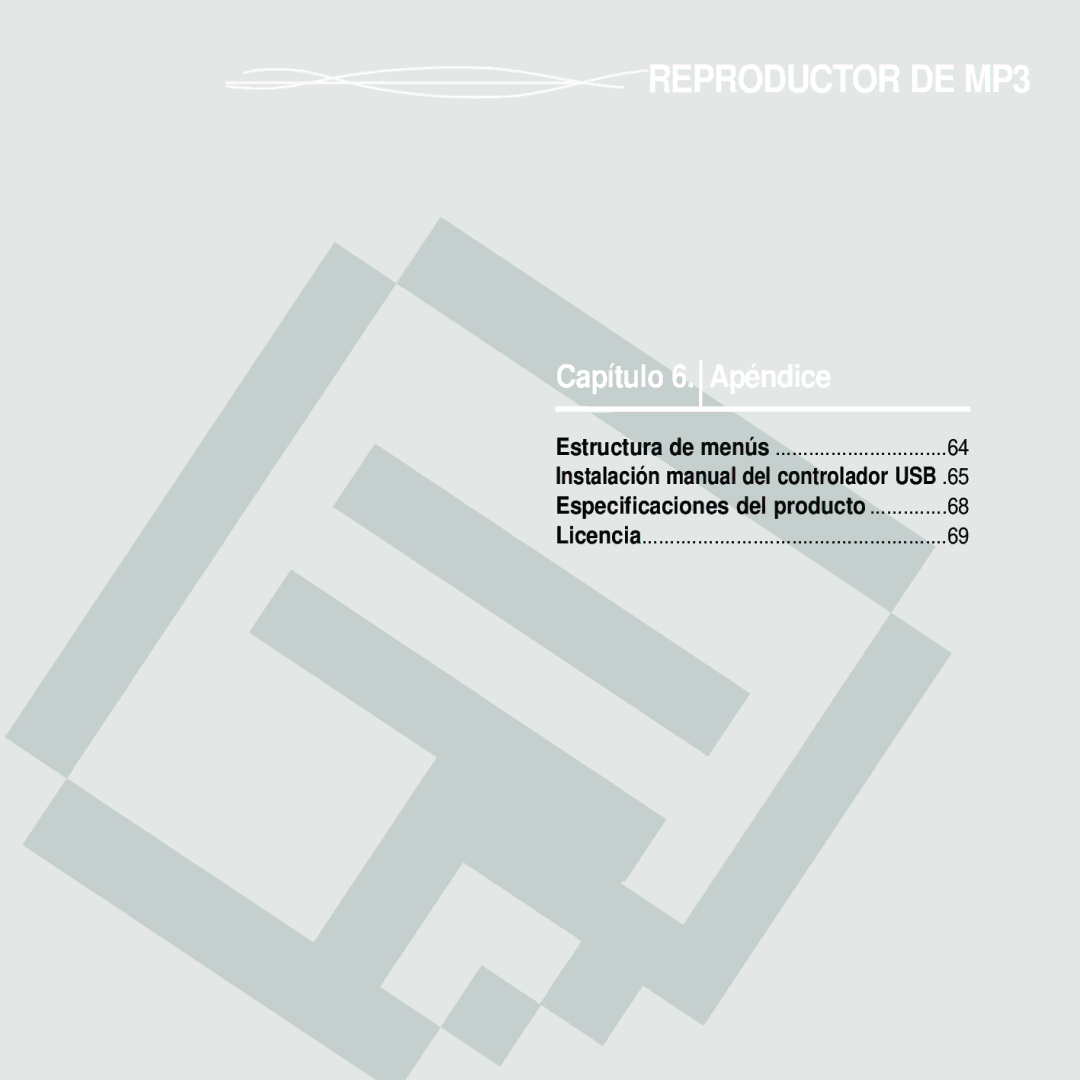 Samsung YP-U2ZB/ELS, YP-U2RZW/XET, YP-U2RXW/ELS, YP-U2RZB/XET, YP-U2RZB/OMX manual Capítulo 6. Apéndice 