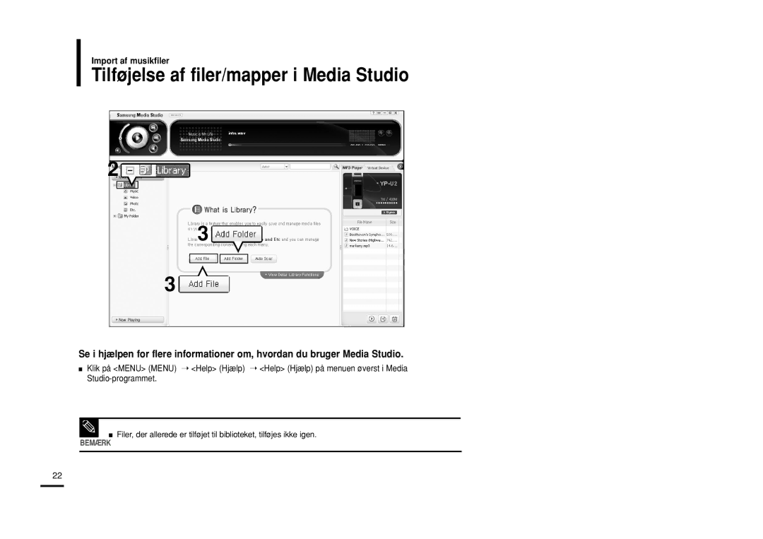 Samsung YP-U2QB/ELS, YP-U2XB/ELS, YP-U2ZB/ELS manual Tilføjelse af filer/mapper i Media Studio 