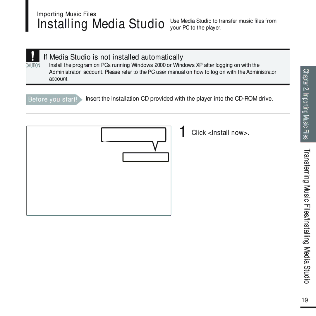 Samsung YP-U2QW/ELS, YP-U2ZW/ELS, YP-U2XW/ELS, YP-U2XB/ELS, YP-U2QB/ELS manual Installing Media Studio, Click Install now 