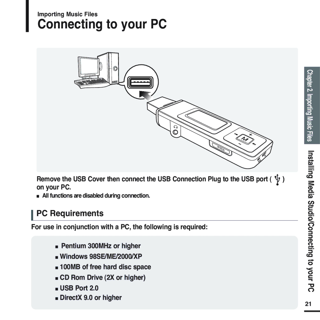 Samsung YP-U2XB/ELS, YP-U2ZW/ELS manual Connecting to your PC, PC Requirements, All functions are disabled during connection 