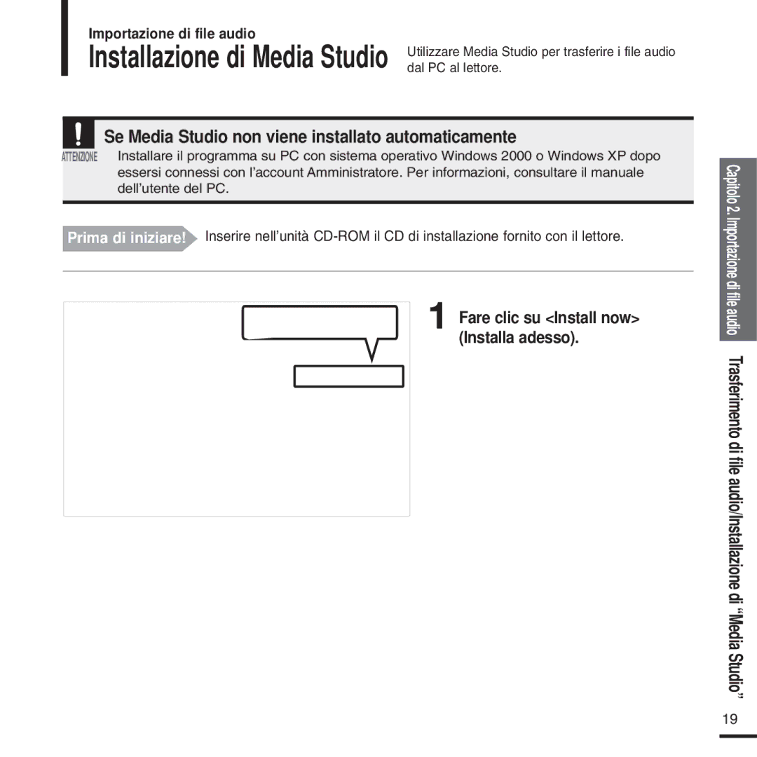 Samsung YP-U2QW/ELS, YP-U2ZW/ELS, YP-U2XW/ELS, YP-U2XB/ELS, YP-U2QB/ELS Se Media Studio non viene installato automaticamente 