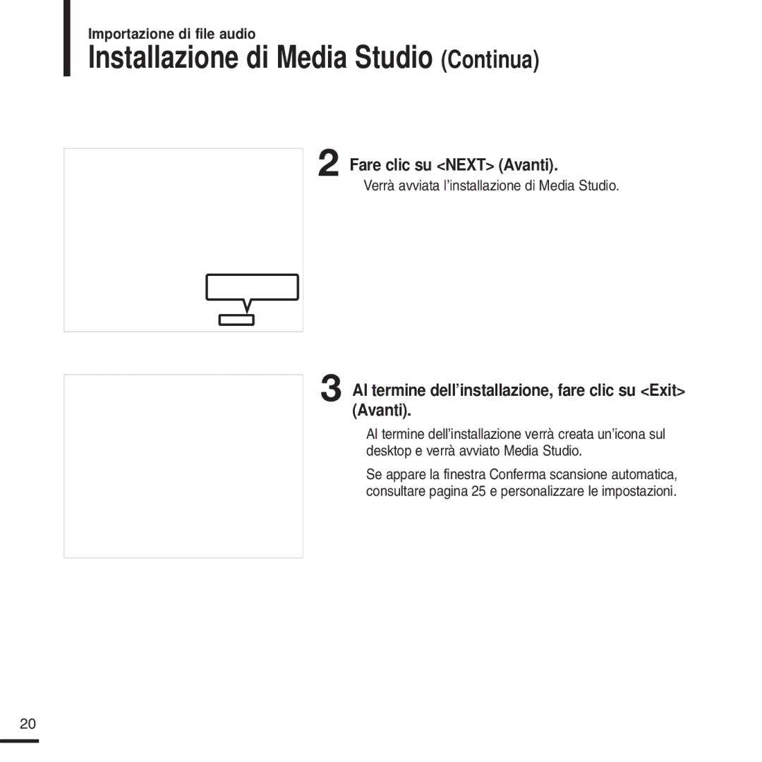 Samsung YP-U2XW/ELS, YP-U2ZW/ELS, YP-U2QW/ELS, YP-U2XB/ELS Installazione di Media Studio Continua, Fare clic su Next Avanti 