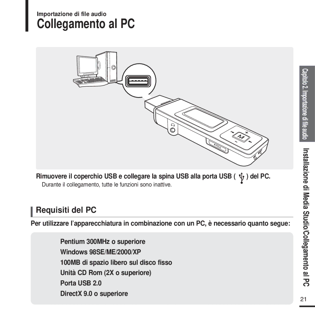 Samsung YP-U2XB/ELS, YP-U2ZW/ELS, YP-U2QW/ELS, YP-U2XW/ELS, YP-U2QB/ELS, YP-U2ZB/ELS manual Collegamento al PC, Requisiti del PC 