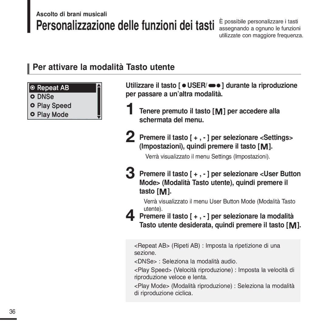 Samsung YP-U2ZW/ELS, YP-U2QW/ELS, YP-U2XW/ELS, YP-U2XB/ELS, YP-U2QB/ELS manual Verrà visualizzato il menu Settings Impostazioni 