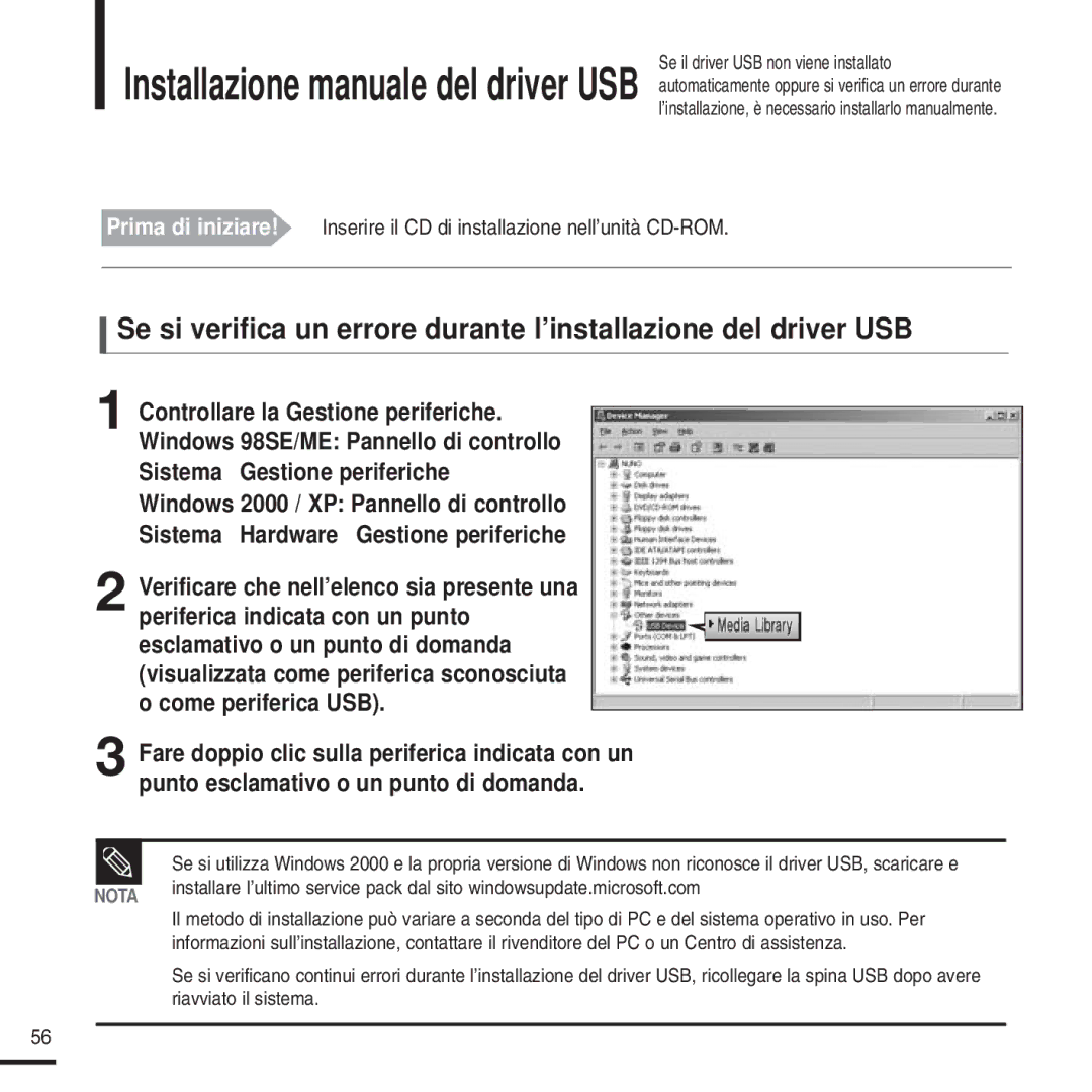 Samsung YP-U2XW/ELS, YP-U2ZW/ELS, YP-U2QW/ELS, YP-U2XB/ELS, YP-U2QB/ELS, YP-U2ZB/ELS Se il driver USB non viene installato 