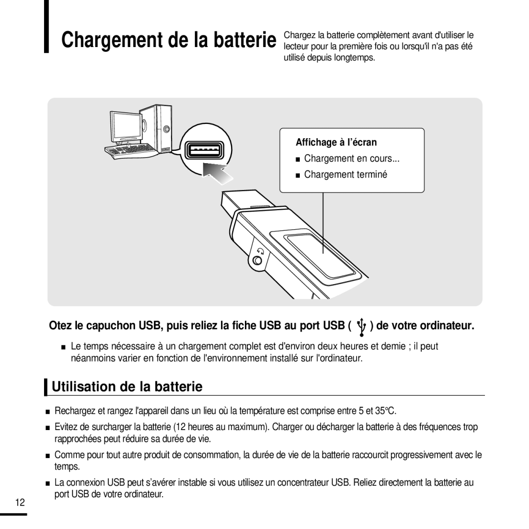 Samsung YP-U2ZW/ELS, YP-U2QW/ELS Utilisation de la batterie, Affichage à l’écran, Chargement en cours Chargement terminé 