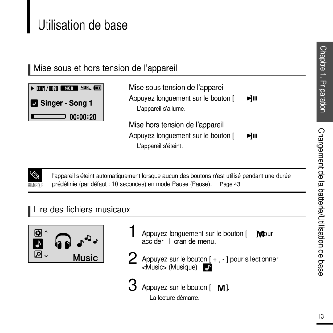 Samsung YP-U2QW/ELS, YP-U2ZW/ELS Utilisation de base, Mise sous et hors tension de lappareil, Lire des fichiers musicaux 