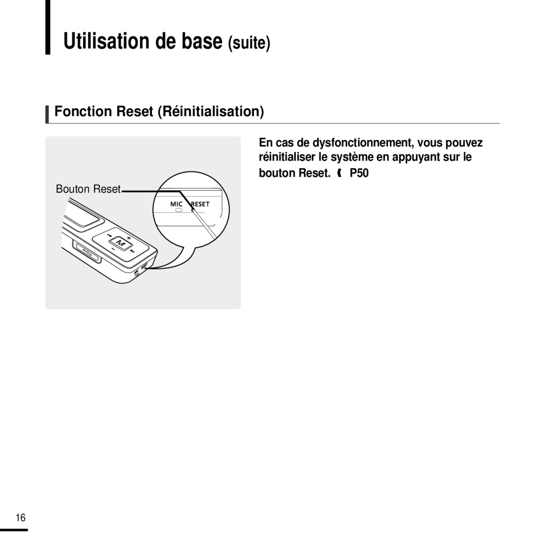 Samsung YP-U2ZW/ELS, YP-U2QW/ELS, YP-U2XW/ELS, YP-U2XB/ELS manual Fonction Reset Réinitialisation, Bouton Reset 