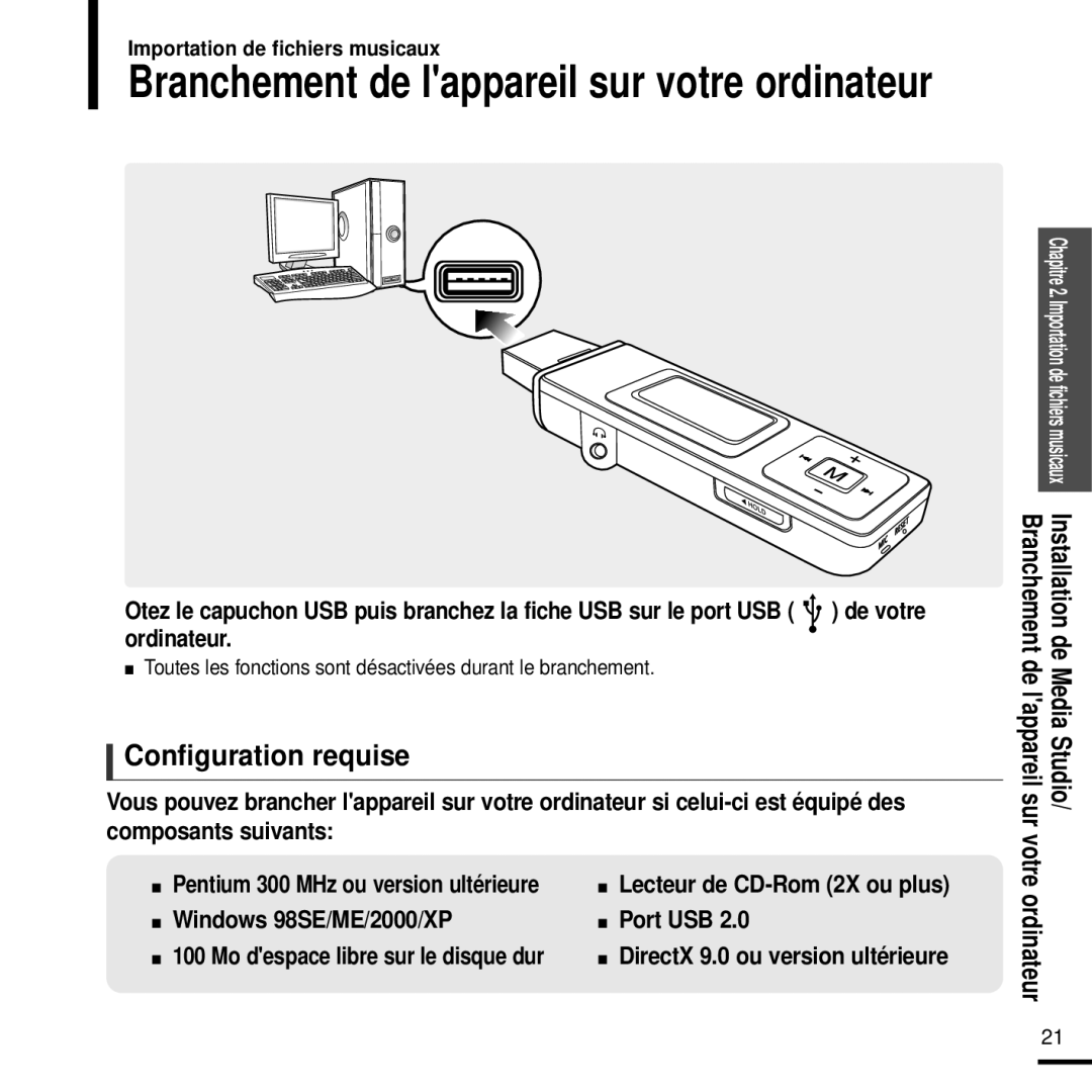 Samsung YP-U2QW/ELS manual Configuration requise, Windows 98SE/ME/2000/XP Port USB, Pentium 300 MHz ou version ultérieure 
