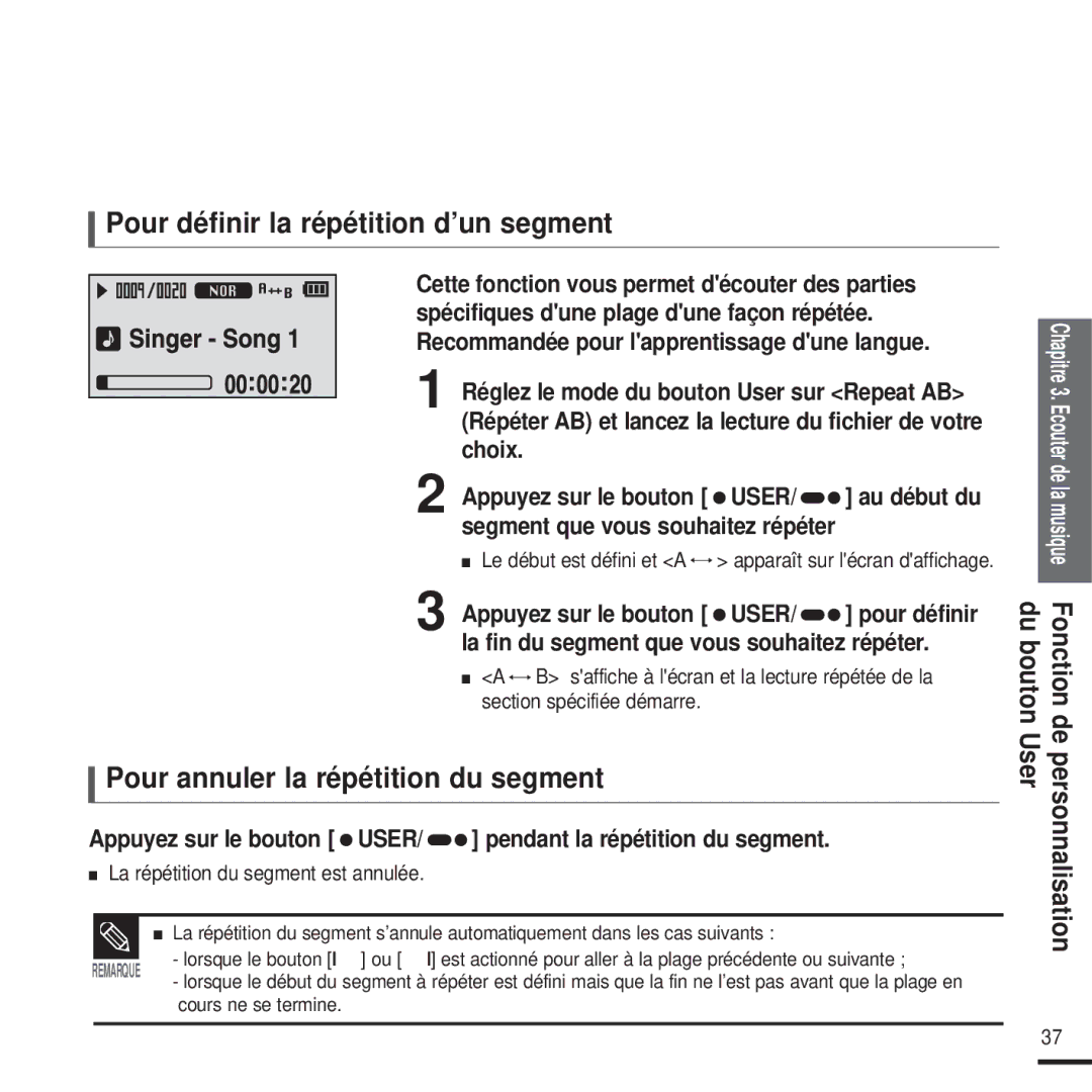 Samsung YP-U2QW/ELS, YP-U2ZW/ELS manual Pour définir la répétition d’un segment, Pour annuler la répétition du segment 