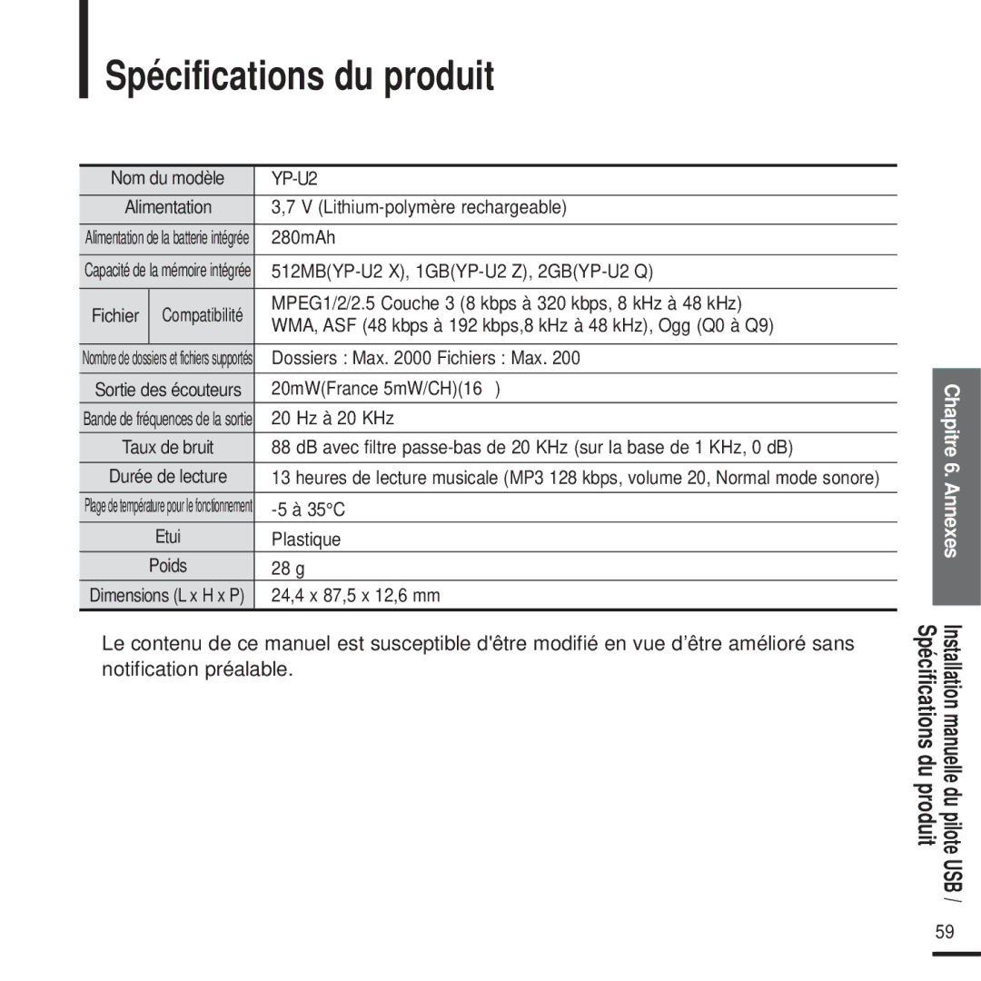 Samsung YP-U2XB/ELS, YP-U2ZW/ELS, YP-U2QW/ELS, YP-U2XW/ELS manual Spécifications du produit 