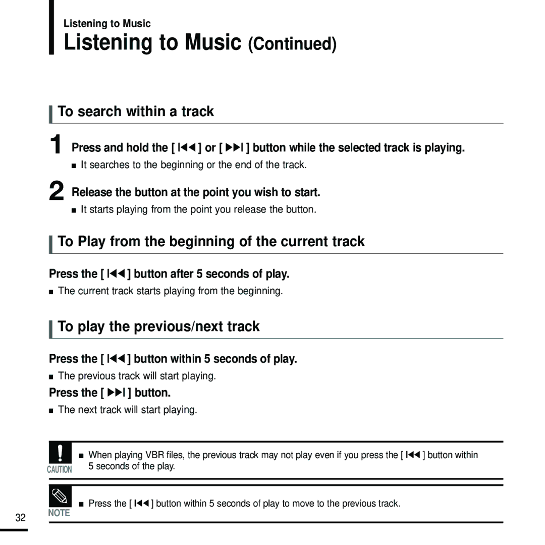 Samsung YP-U2RXW/XET, YP-U2ZW/ELS, YP-U2RQB/XEF To search within a track, To Play from the beginning of the current track 