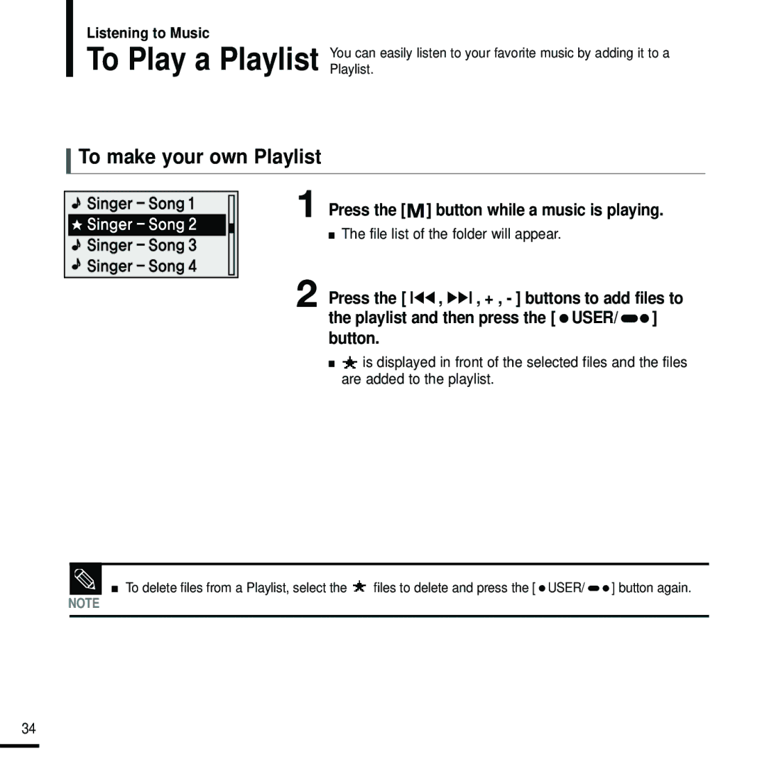 Samsung YP-U2ZB/ELS, YP-U2ZW/ELS, YP-U2RQB/XEF manual To make your own Playlist, Press the button while a music is playing 