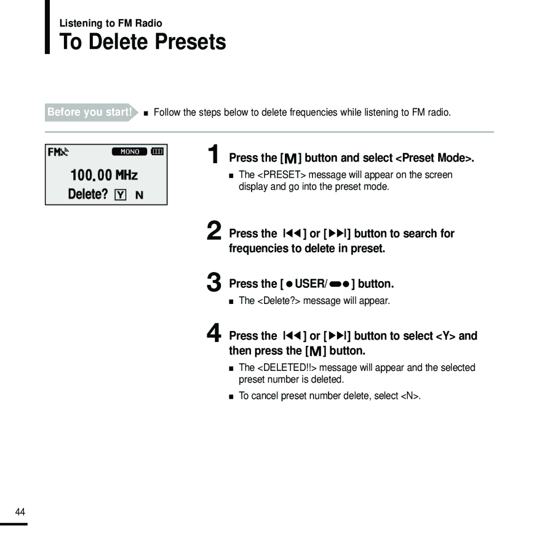 Samsung YP-U2RZB/XEF, YP-U2ZW/ELS, YP-U2RQB/XEF, YP-U2RZB/ELS, YP-U2RQB/ELS To Delete Presets, Delete? message will appear 