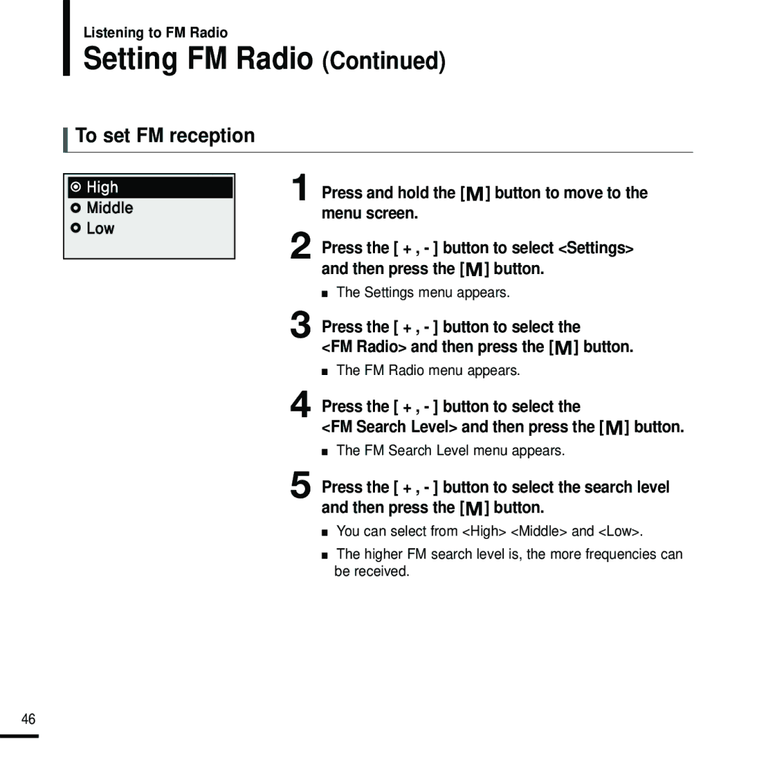 Samsung YP-U2RQB/ELS, YP-U2ZW/ELS, YP-U2RQB/XEF, YP-U2RZB/XEF, YP-U2RZB/ELS To set FM reception, FM Search Level menu appears 