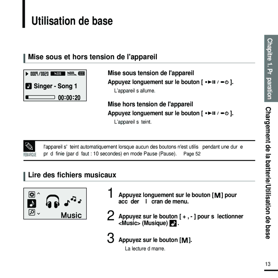 Samsung YP-U2RXB/XEF, YP-U2ZW/ELS Utilisation de base, Mise sous et hors tension de lappareil, Lire des fichiers musicaux 