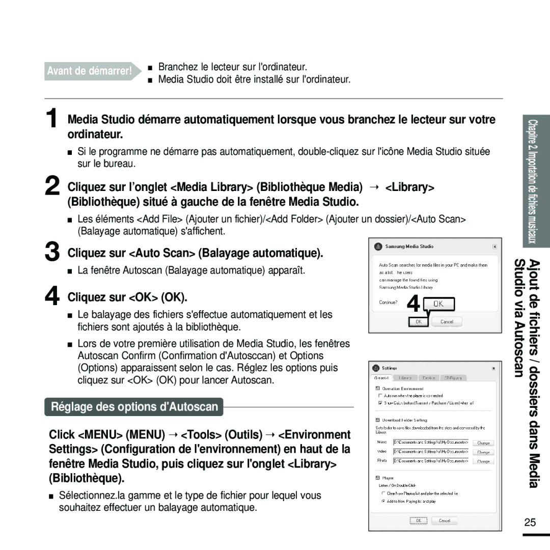 Samsung YP-U2RQB/ELS, YP-U2ZW/ELS, YP-U2RQB/XEF, YP-U2RZB/XEF Cliquez sur Auto Scan Balayage automatique, Cliquez sur OK OK 