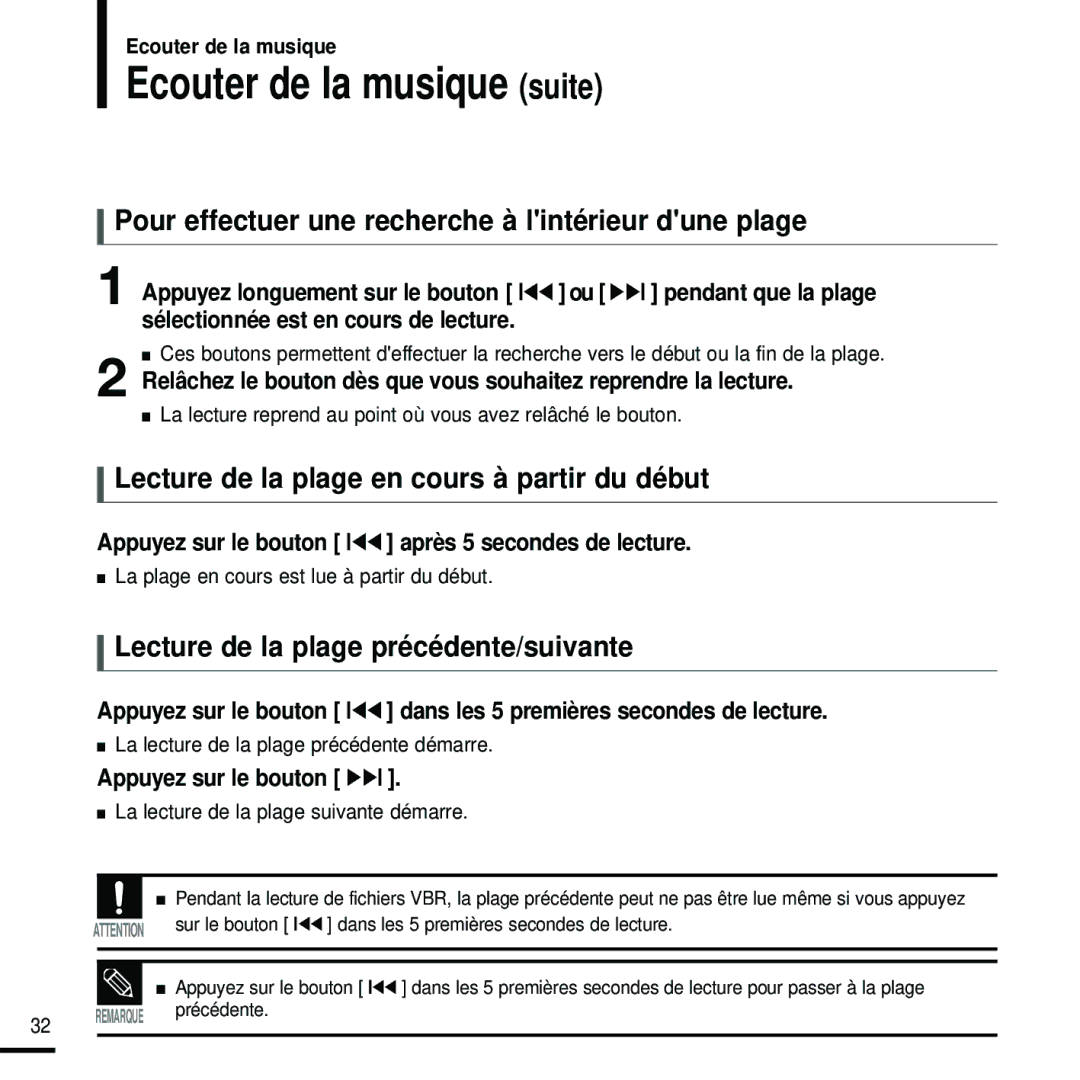 Samsung YP-U2RQB/ELS, YP-U2ZW/ELS manual Ecouter de la musique suite, Pour effectuer une recherche à lintérieur dune plage 