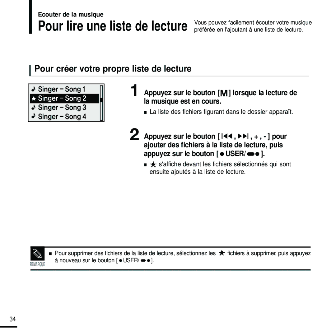 Samsung YP-U2RXB/XEF, YP-U2ZW/ELS, YP-U2RQB/XEF Pour lire une liste de lecture, Pour créer votre propre liste de lecture 