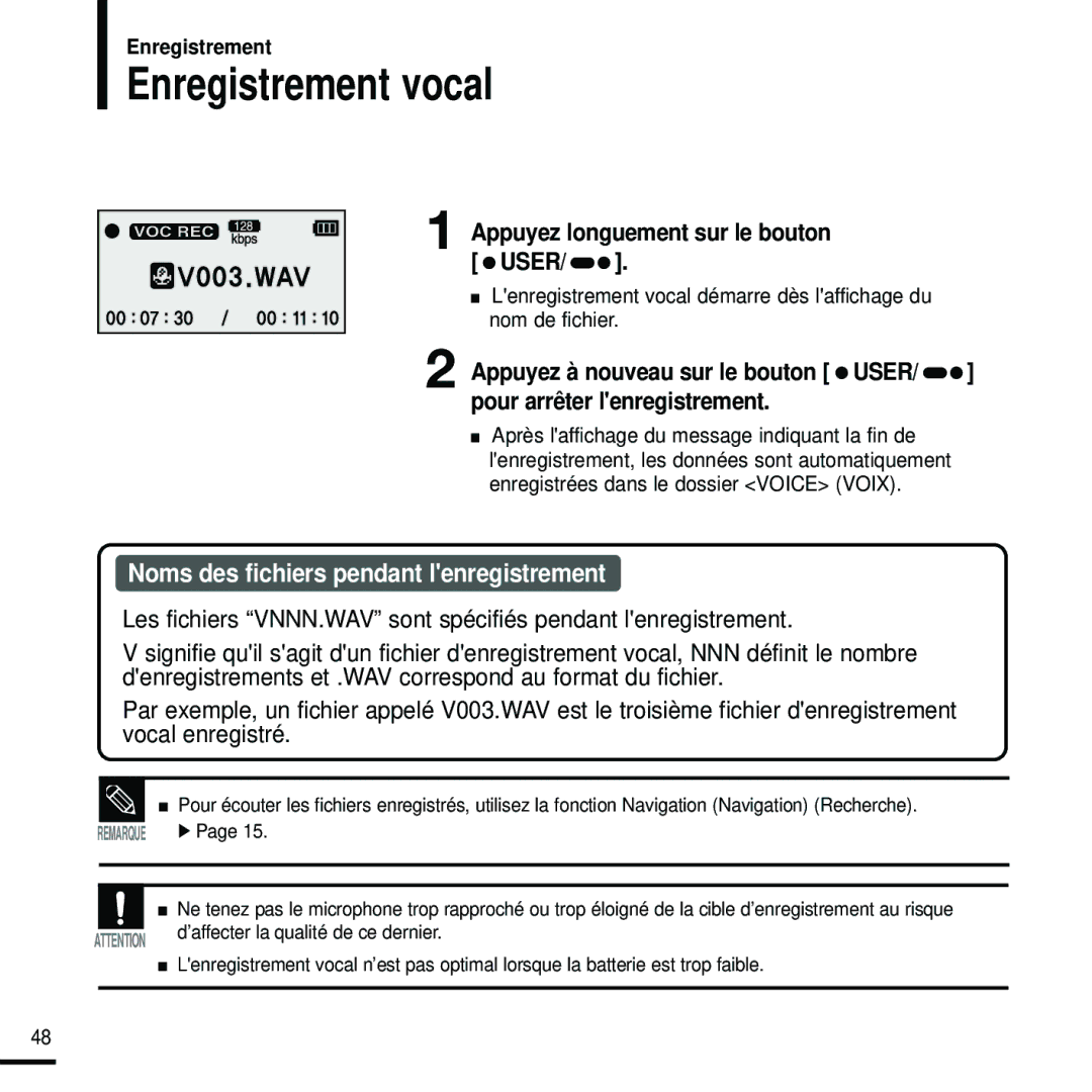 Samsung YP-U2RXB/XEF manual Enregistrement vocal, Appuyez longuement sur le bouton User, Pour arrêter lenregistrement 