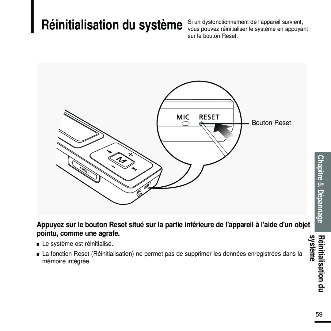 Samsung YP-U2RZB/ELS, YP-U2ZW/ELS, YP-U2RQB/XEF, YP-U2RZB/XEF, YP-U2RQB/ELS manual Chapitre 5. Dépannage Réinitialisation du 