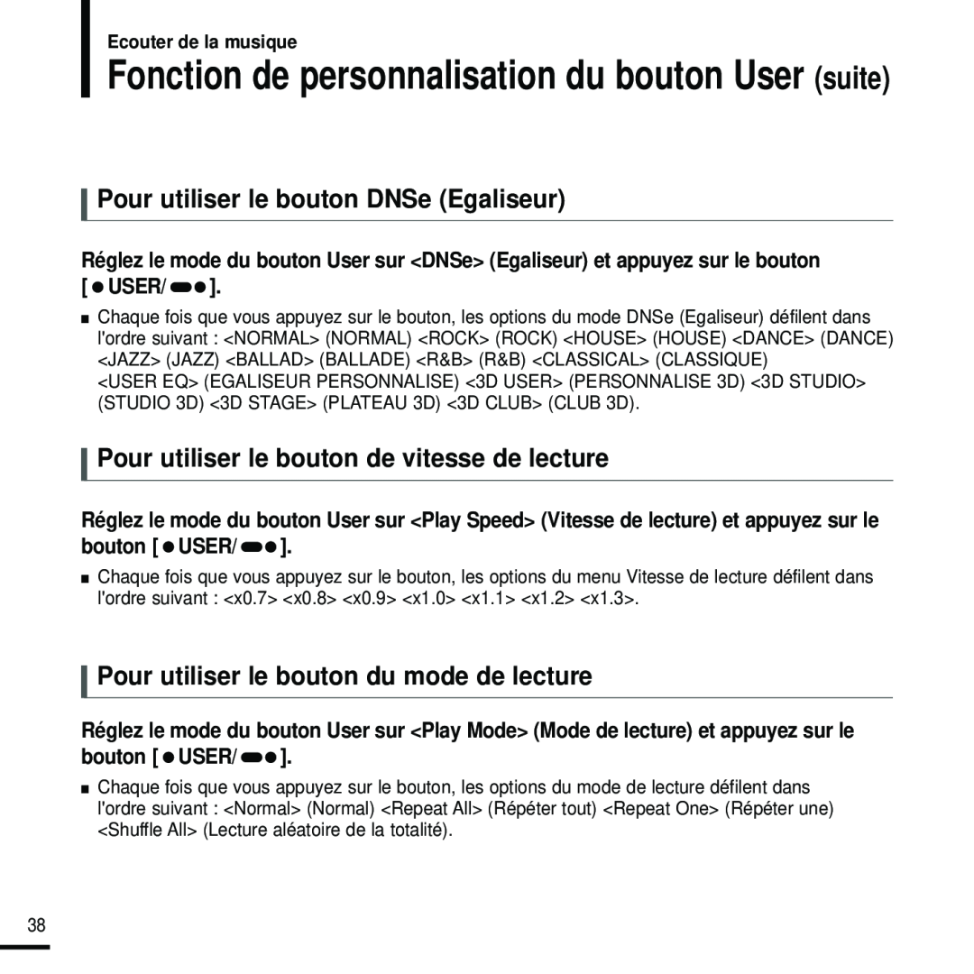 Samsung YP-U2RZB/ELS manual Fonction de personnalisation du bouton User suite, Pour utiliser le bouton DNSe Egaliseur 