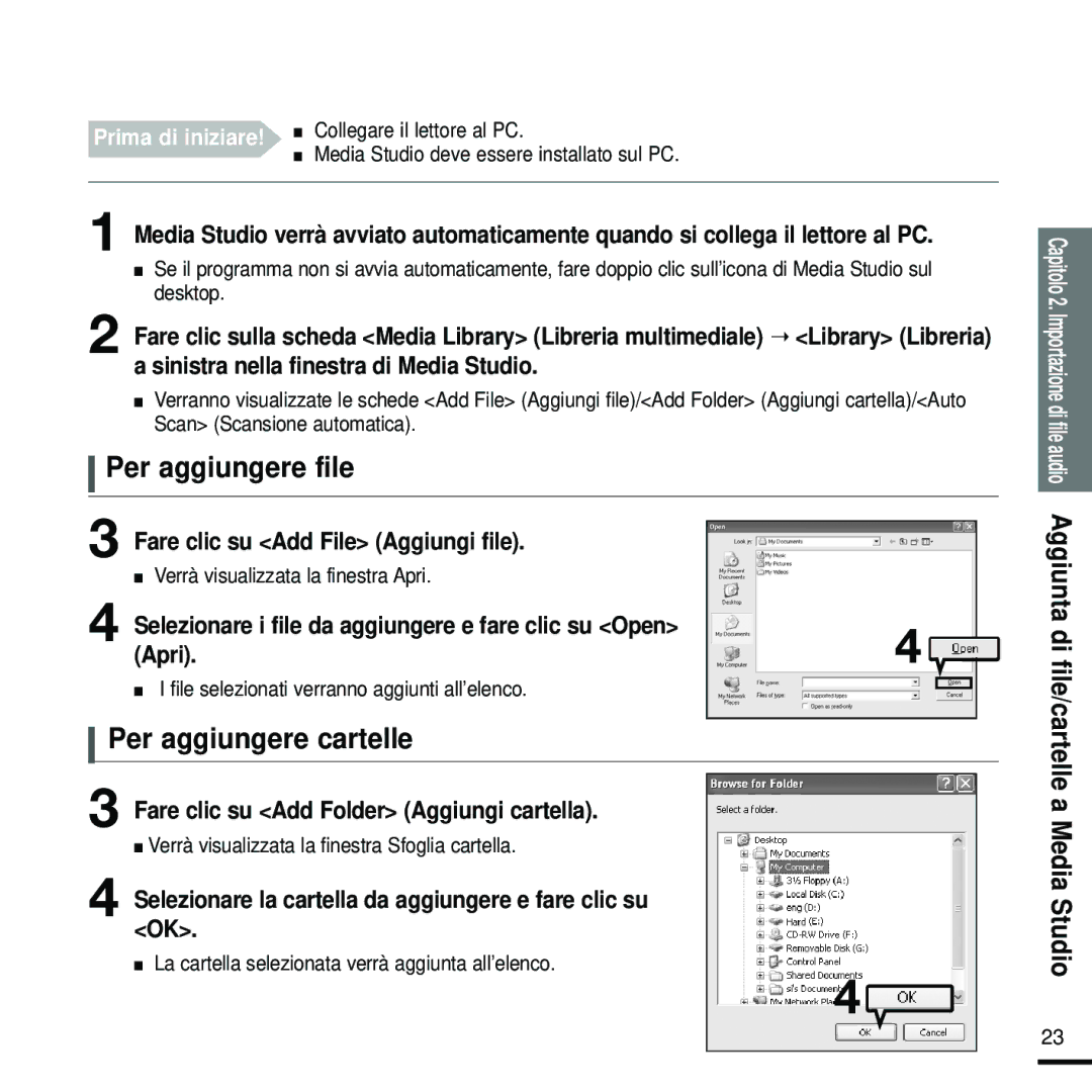 Samsung YP-U2RZB/XET, YP-U2ZW/ELS, YP-U2RXB/ELS, YP-U2RZW/XET, YP-U2RXW/ELS manual Per aggiungere file, Per aggiungere cartelle 