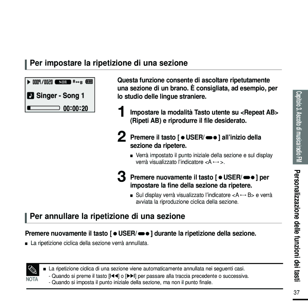 Samsung YP-U2RXB/ELS, YP-U2ZW/ELS Per impostare la ripetizione di una sezione, Per annullare la ripetizione di una sezione 