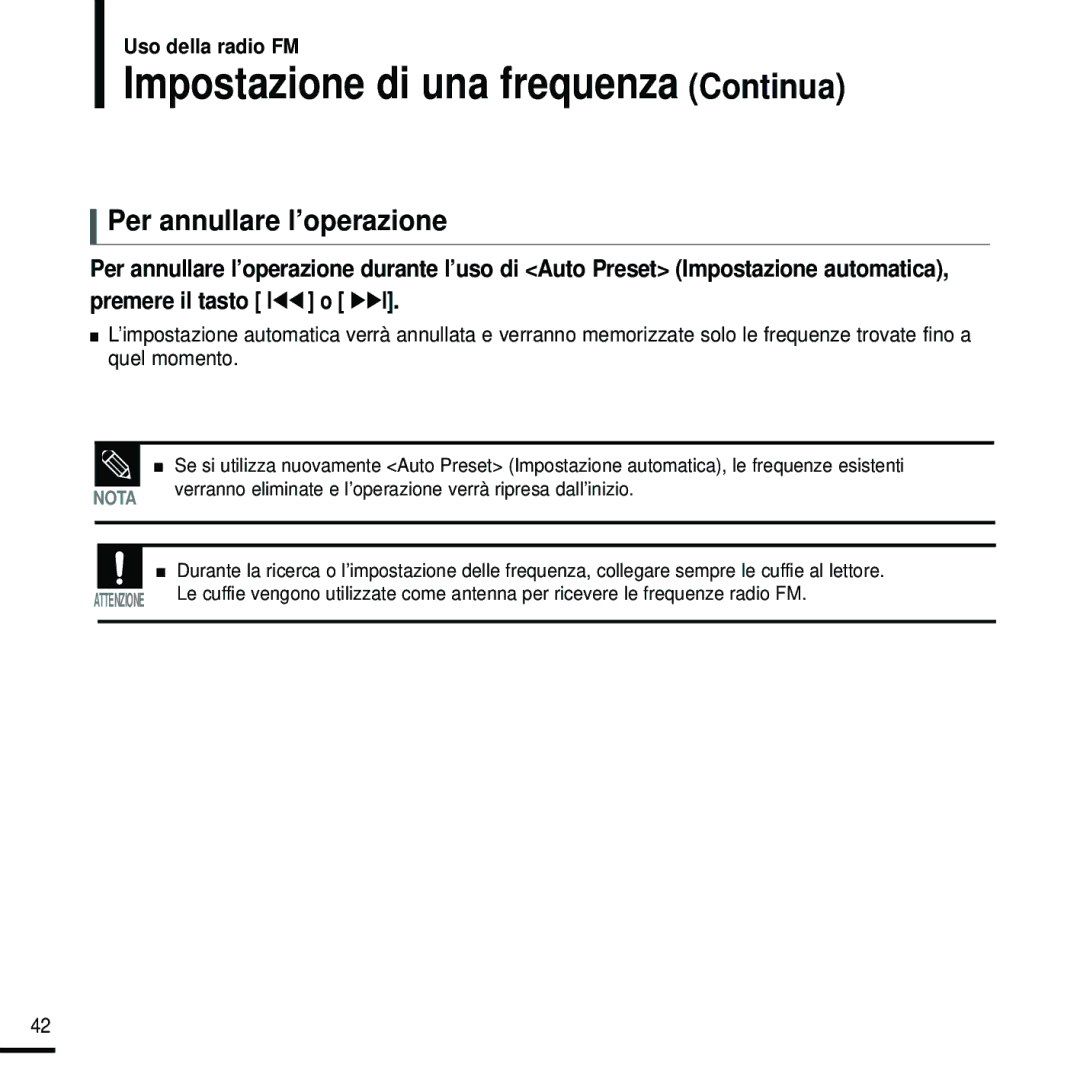 Samsung YP-U2RXW/XET, YP-U2ZW/ELS, YP-U2RXB/ELS manual Impostazione di una frequenza Continua, Per annullare l’operazione 