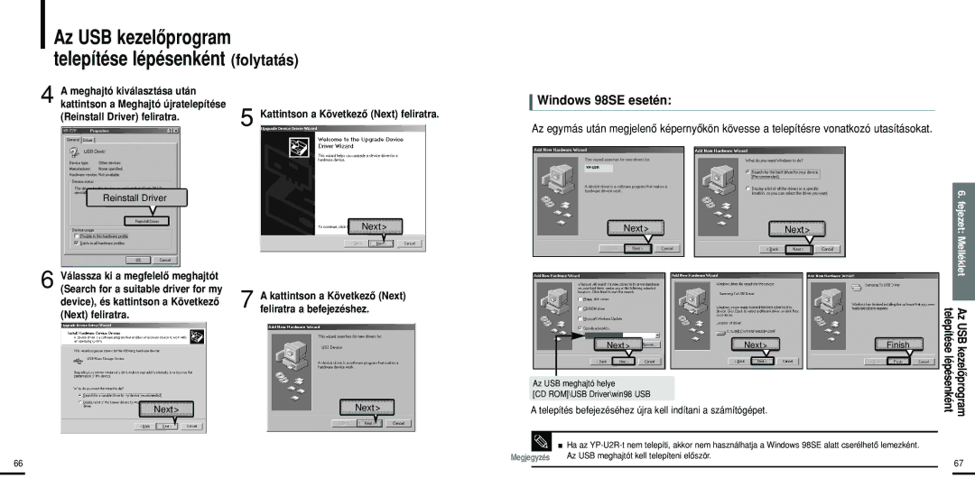 Samsung YP-U2ZB/ELS, YP-U2ZW/ELS Telepítése lépésenként folytatás, Windows 98SE esetén, Meghajtó kiválasztása után, Next 