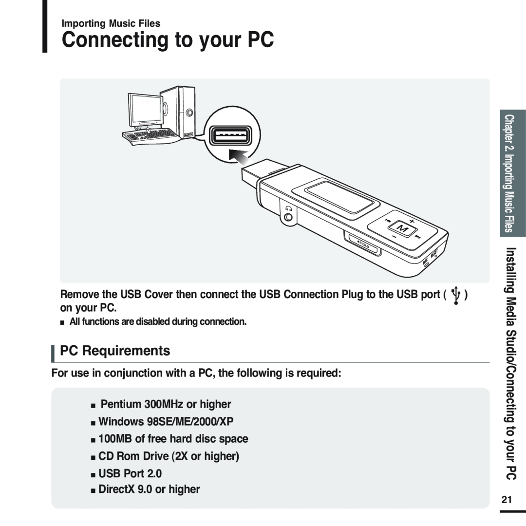 Samsung YP-U2ZB/ELS, YP-U2ZW/ELS, YP-U2XW/ELS, YP-U2XB/ELS, YP-U2ZB/XSV, YP-U2XB/XSV Connecting to your PC, PC Requirements 