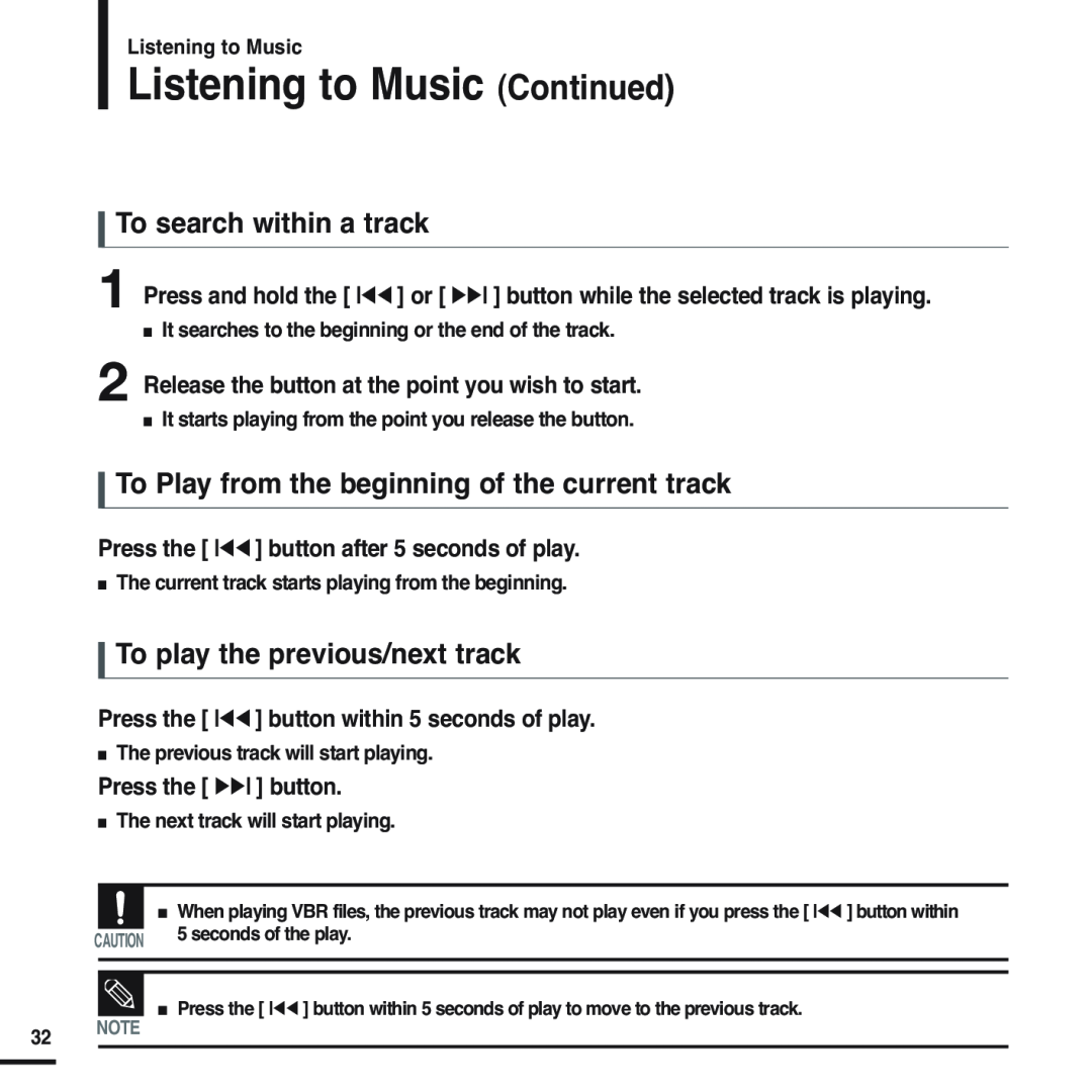Samsung YP-U2XB/XSV manual Listening to Music Continued, To search within a track, To play the previous/next track, Note 