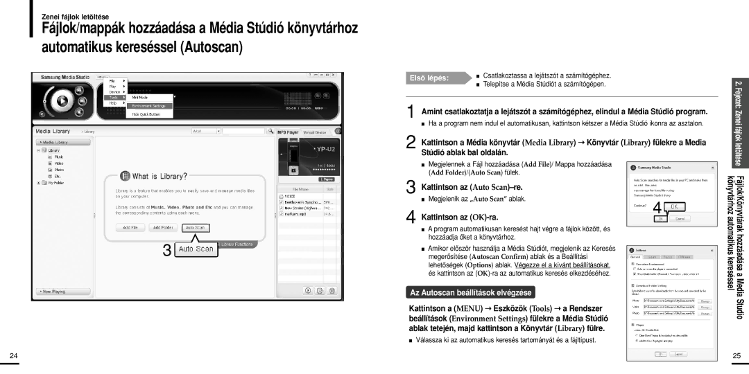 Samsung YP-U2XW/ELS, YP-U2ZW/ELS, YP-U2XB/ELS, YP-U2ZB/ELS manual Kattintson az OK-ra, Az Autoscan beállítások elvégzése 