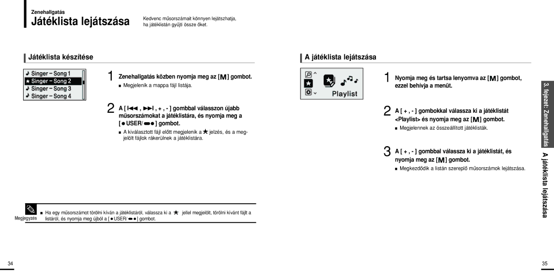 Samsung YP-U2XB/ELS, YP-U2ZW/ELS, YP-U2XW/ELS, YP-U2ZB/ELS manual Játéklista készítése, Játéklista lejátszása, USER/ gombot 