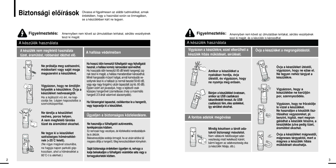 Samsung YP-U2XB/ELS, YP-U2ZW/ELS, YP-U2XW/ELS, YP-U2ZB/ELS manual Készülék használata 