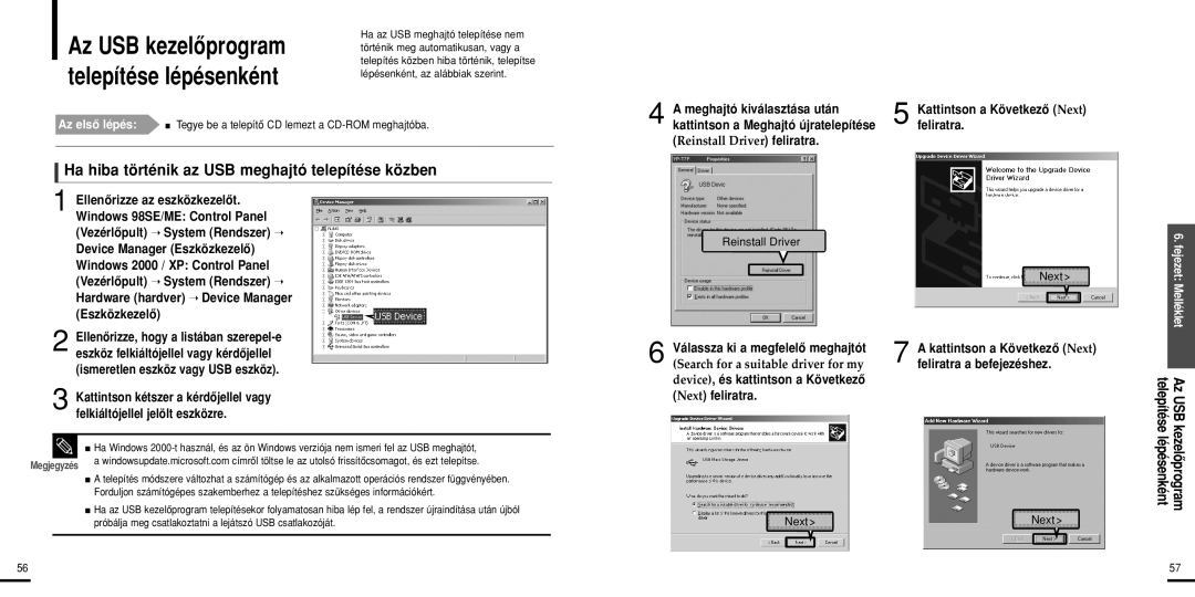 Samsung YP-U2XW/ELS manual Az USB kezelôprogram, Telepítése lépésenként, Ha hiba történik az USB meghajtó telepítése közben 