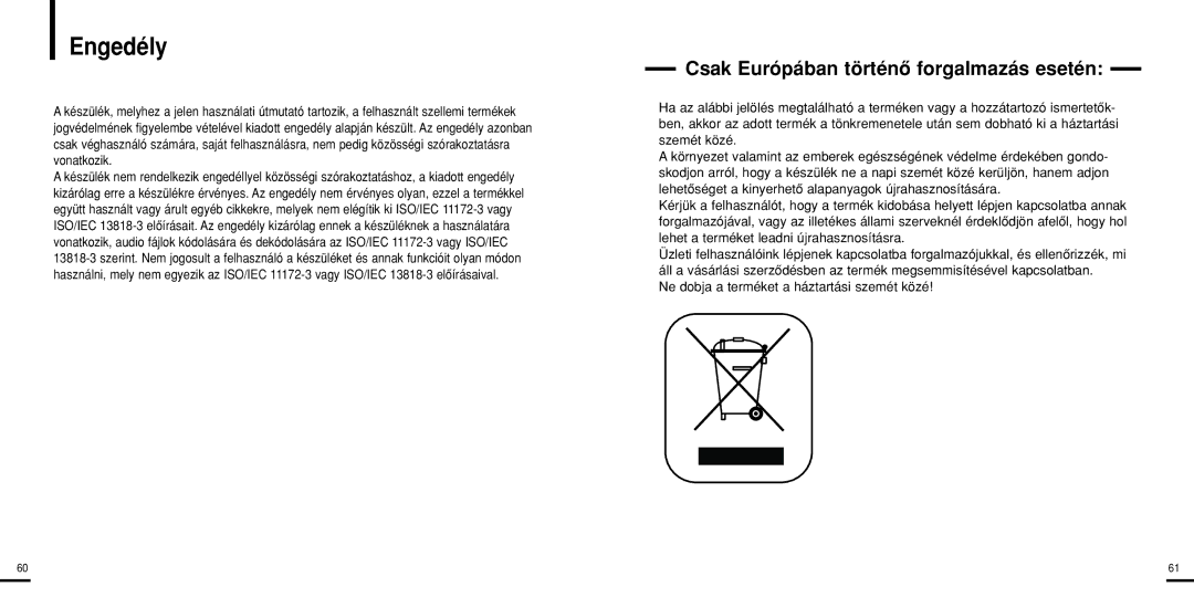 Samsung YP-U2ZB/ELS, YP-U2ZW/ELS, YP-U2XW/ELS, YP-U2XB/ELS manual Engedély, Csak Európában történô forgalmazás esetén 