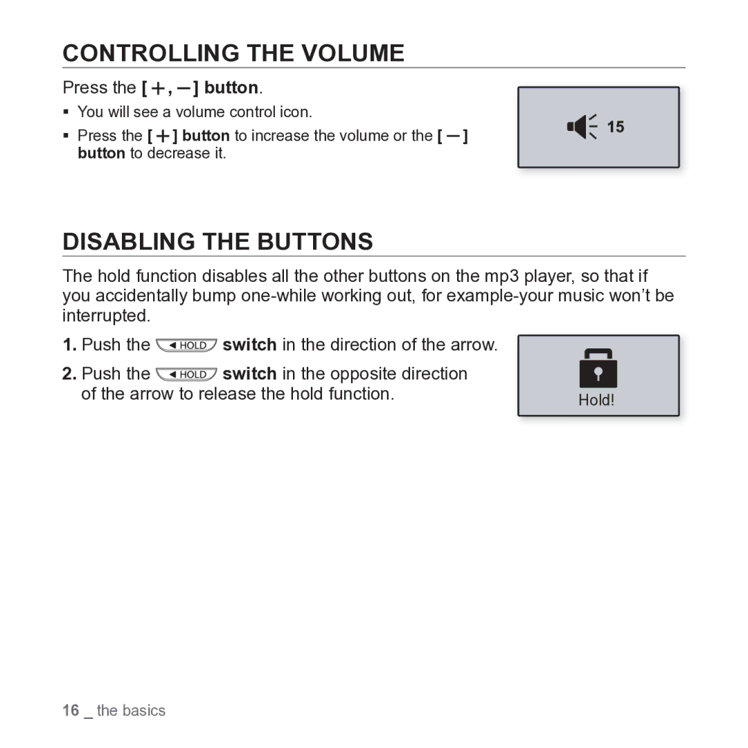 Samsung YP-U3 user manual Controlling the Volume, Disabling the Buttons, Press the , button 